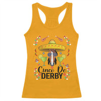 Cinco De Derby Funny Horse Racing Fiesta Racerback Tank Top Mexican Sombrero and Margarita Horse Lover
