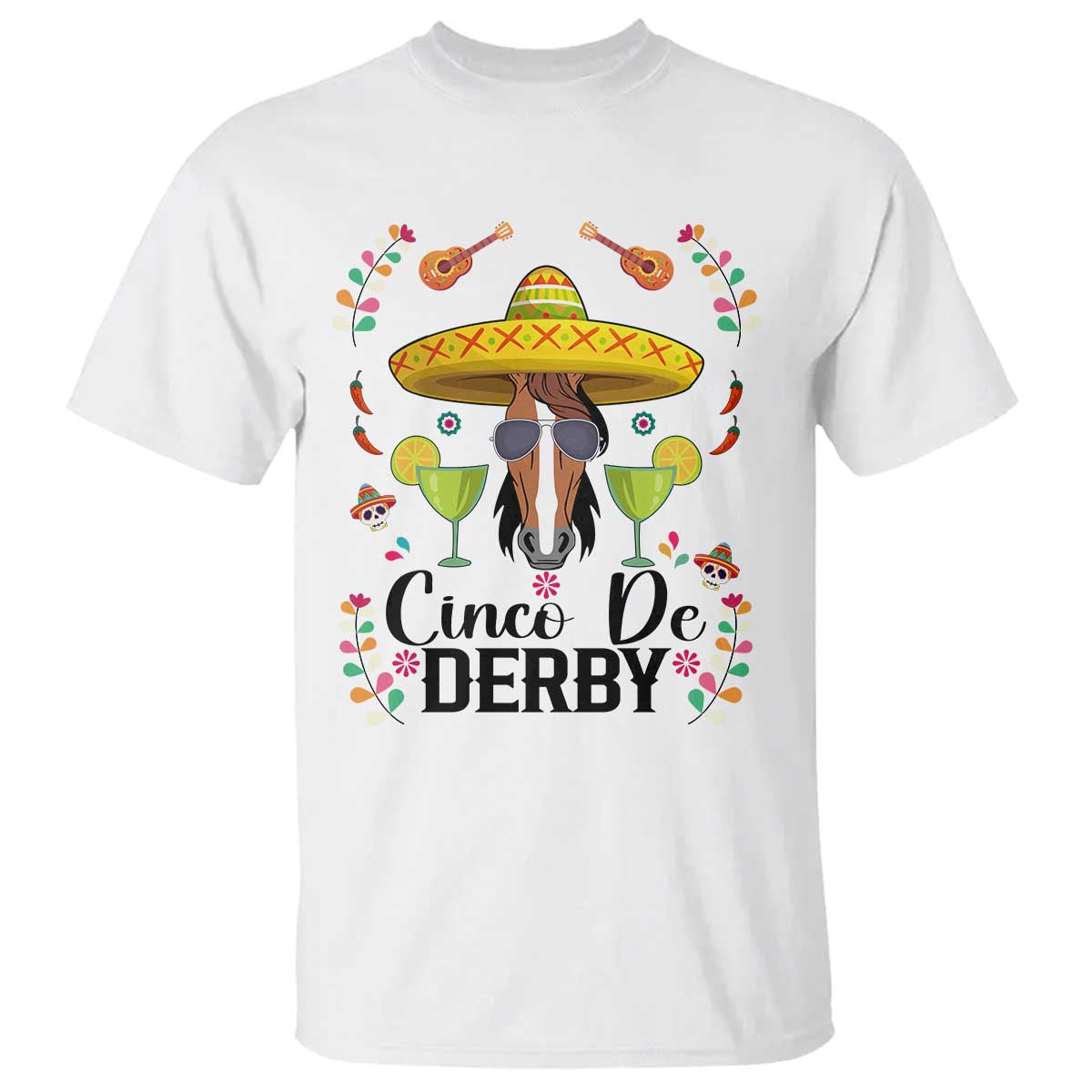 Cinco De Derby Funny Horse Racing Fiesta T Shirt Mexican Sombrero and Margarita Horse Lover