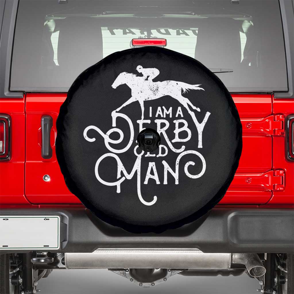 I Am A Derby Old Man Vintage Distressed Graphic Spare Tire Cover Classic Horse Racing Enthusiast Father’s Day Gift