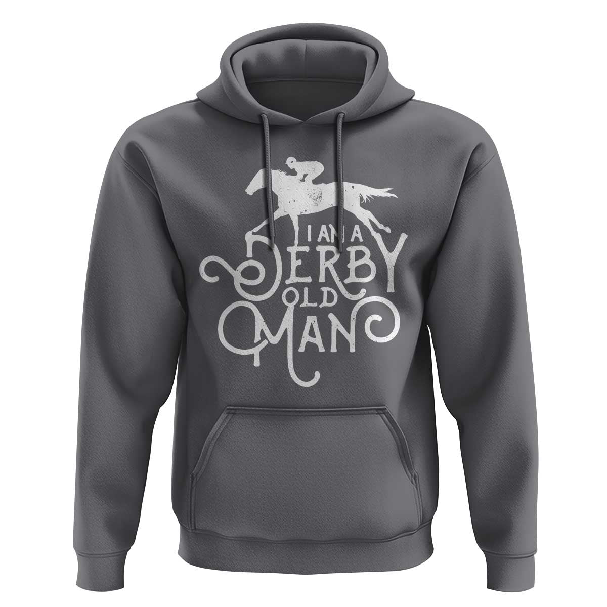 I Am A Derby Old Man Vintage Distressed Graphic Hoodie Classic Horse Racing Enthusiast Father’s Day Gift