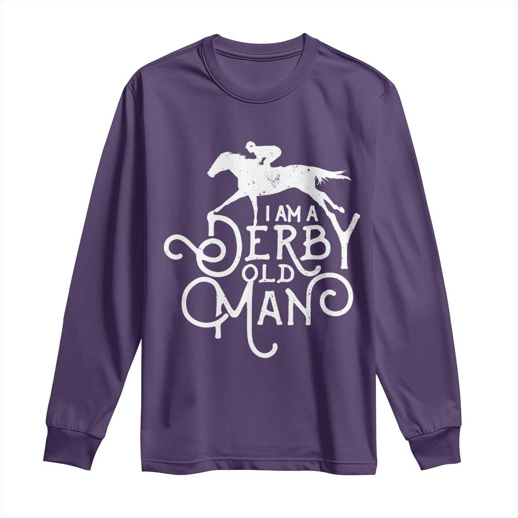 I Am A Derby Old Man Vintage Distressed Graphic Long Sleeve Shirt Classic Horse Racing Enthusiast Father’s Day Gift
