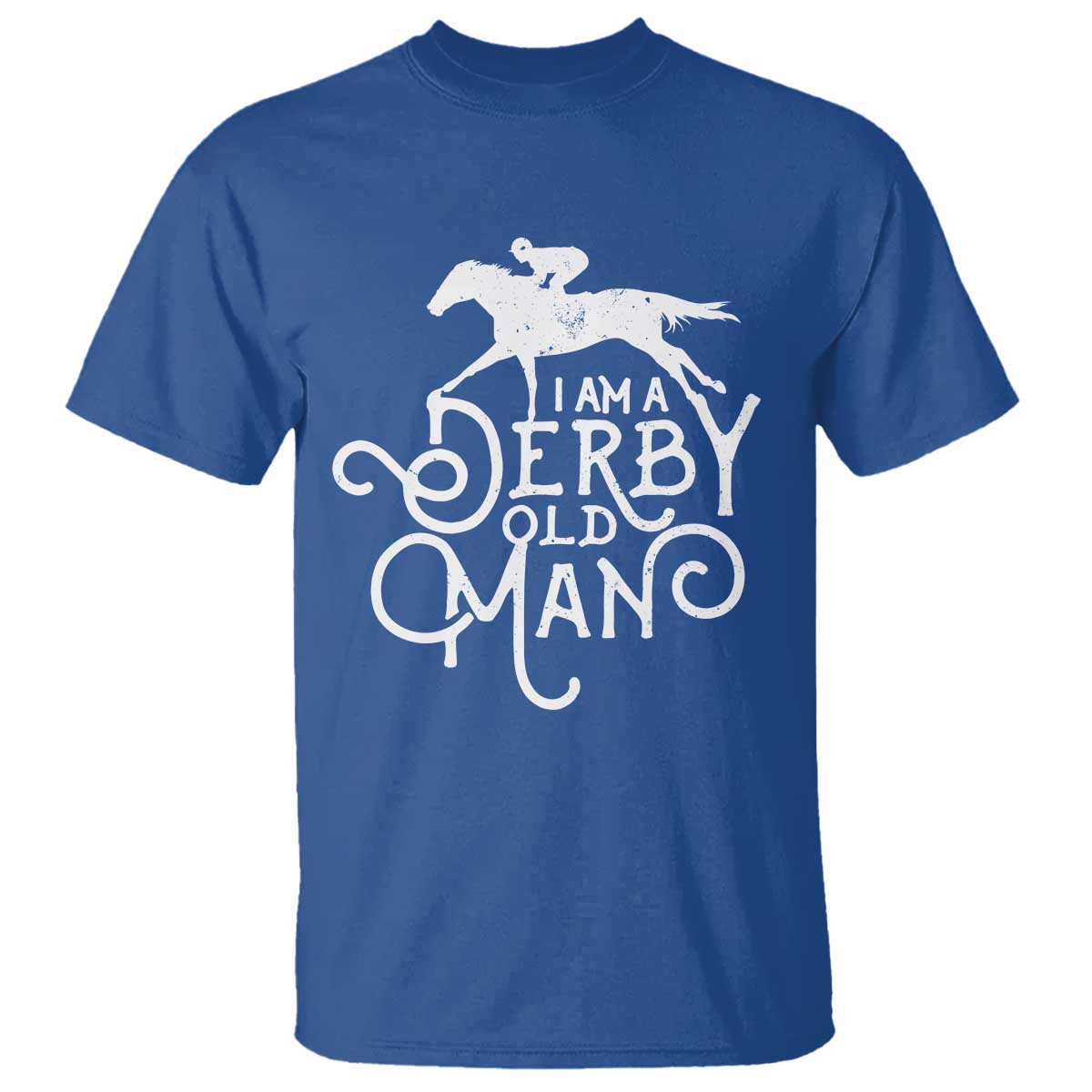 I Am A Derby Old Man Vintage Distressed Graphic T Shirt Classic Horse Racing Enthusiast Father’s Day Gift
