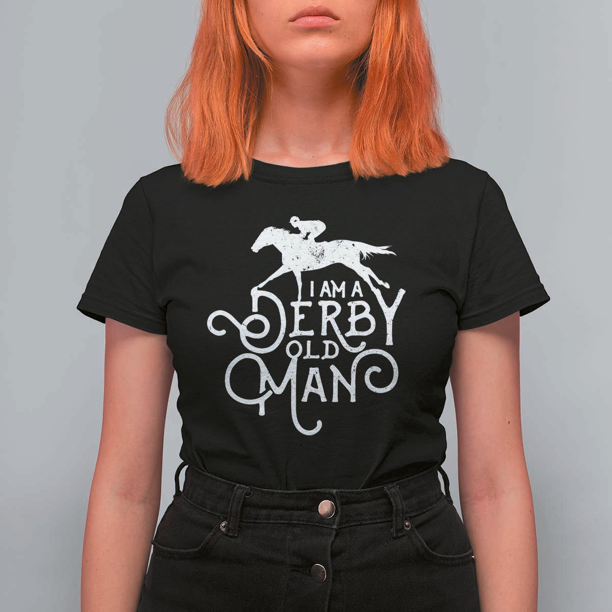 I Am A Derby Old Man Vintage Distressed Graphic T Shirt For Women Classic Horse Racing Enthusiast Father’s Day Gift