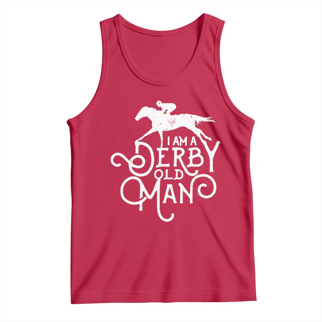 I Am A Derby Old Man Vintage Distressed Graphic Tank Top Classic Horse Racing Enthusiast Father’s Day Gift