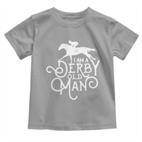 I Am A Derby Old Man Vintage Distressed Graphic Toddler T Shirt Classic Horse Racing Enthusiast Father’s Day Gift