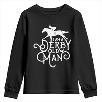 I Am A Derby Old Man Vintage Distressed Graphic Youth Sweatshirt Classic Horse Racing Enthusiast Father’s Day Gift