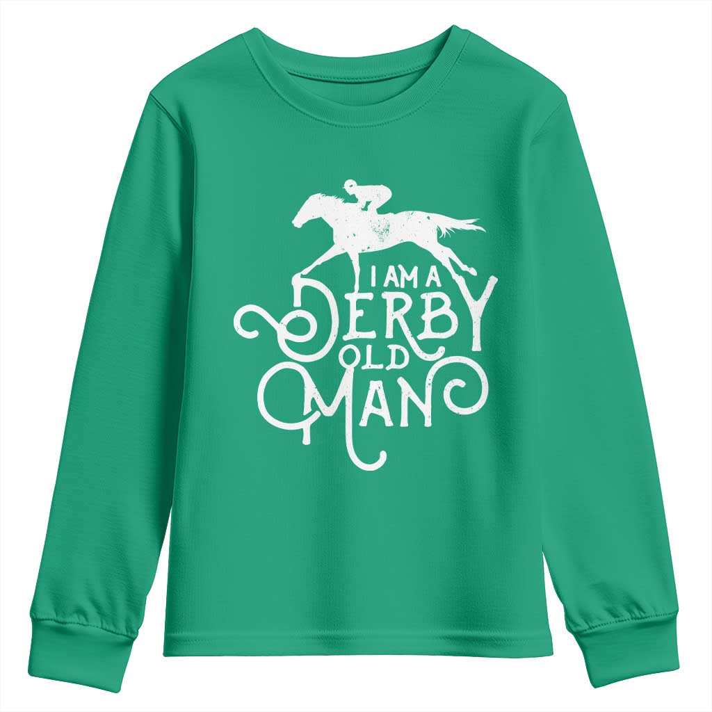 I Am A Derby Old Man Vintage Distressed Graphic Youth Sweatshirt Classic Horse Racing Enthusiast Father’s Day Gift