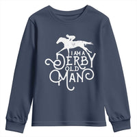 I Am A Derby Old Man Vintage Distressed Graphic Youth Sweatshirt Classic Horse Racing Enthusiast Father’s Day Gift