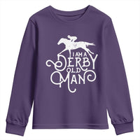 I Am A Derby Old Man Vintage Distressed Graphic Youth Sweatshirt Classic Horse Racing Enthusiast Father’s Day Gift