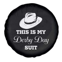 This Is My Derby Day Suit Fedora Hat Graphic Spare Tire Cover Funny Sarcastic Horse Racing Fan Part
