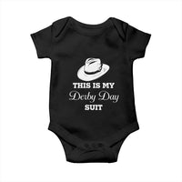 This Is My Derby Day Suit Fedora Hat Graphic Baby Onesie Funny Sarcastic Horse Racing Fan Part