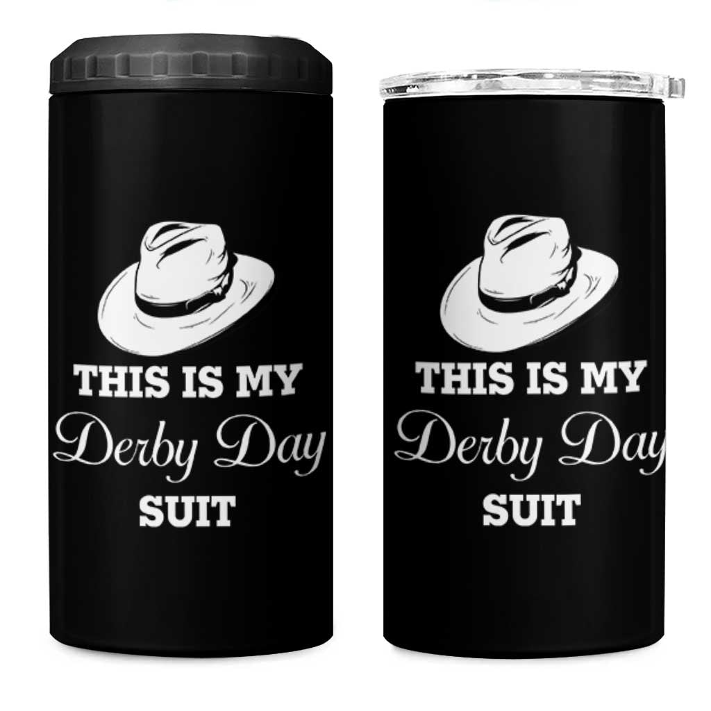 This Is My Derby Day Suit Fedora Hat Graphic 4 in 1 Can Cooler Tumbler Funny Sarcastic Horse Racing Fan Part