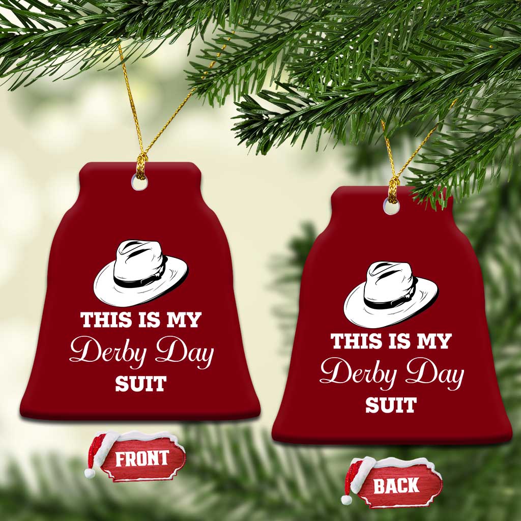 This Is My Derby Day Suit Fedora Hat Graphic Ceramic Ornament Funny Sarcastic Horse Racing Fan Part