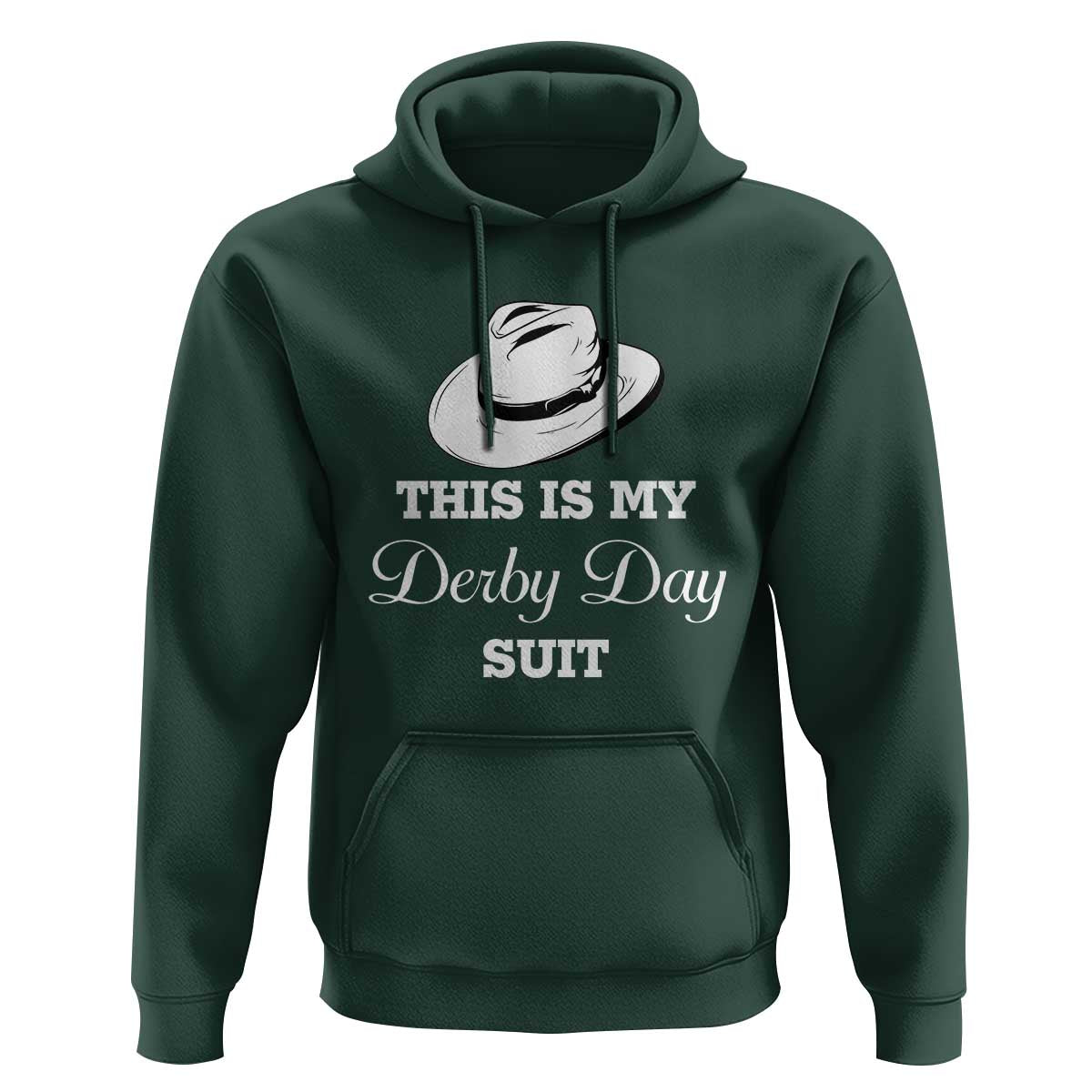 This Is My Derby Day Suit Fedora Hat Graphic Hoodie Funny Sarcastic Horse Racing Fan Part