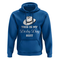 This Is My Derby Day Suit Fedora Hat Graphic Hoodie Funny Sarcastic Horse Racing Fan Part