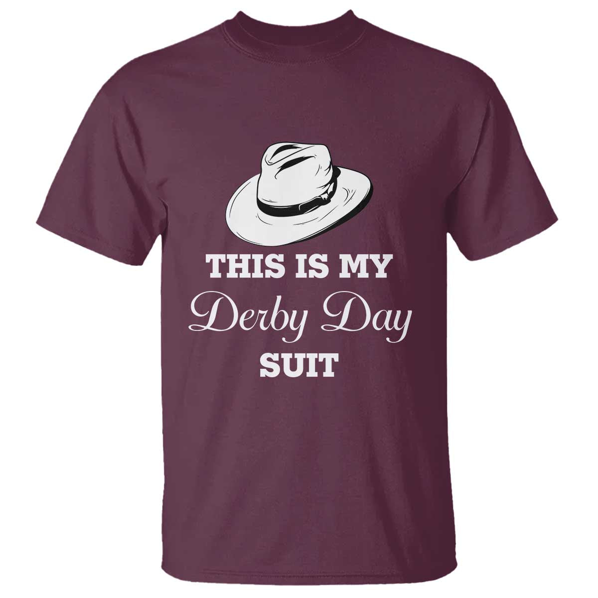 This Is My Derby Day Suit Fedora Hat Graphic T Shirt Funny Sarcastic Horse Racing Fan Part
