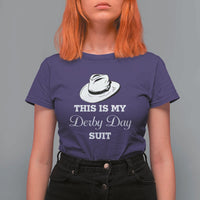 This Is My Derby Day Suit Fedora Hat Graphic T Shirt For Women Funny Sarcastic Horse Racing Fan Part