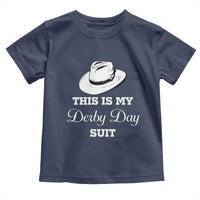 This Is My Derby Day Suit Fedora Hat Graphic Toddler T Shirt Funny Sarcastic Horse Racing Fan Part