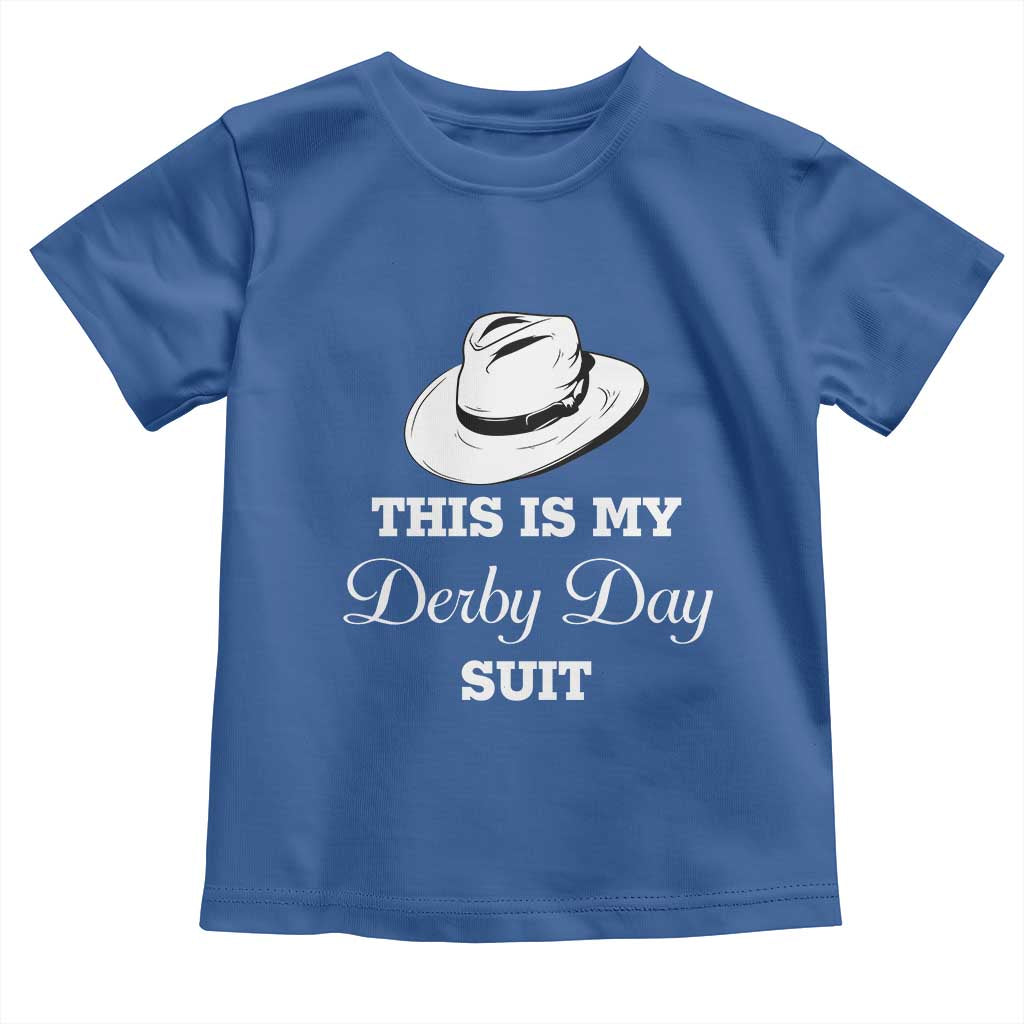 This Is My Derby Day Suit Fedora Hat Graphic Toddler T Shirt Funny Sarcastic Horse Racing Fan Part