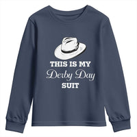This Is My Derby Day Suit Fedora Hat Graphic Youth Sweatshirt Funny Sarcastic Horse Racing Fan Part