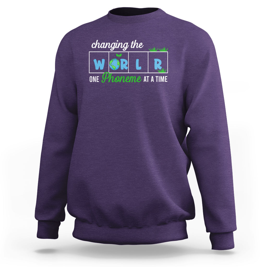 Teacher Sweatshirt Changing The World One Phoneme At A Time Motivational Quote Teaching - Wonder Print Shop