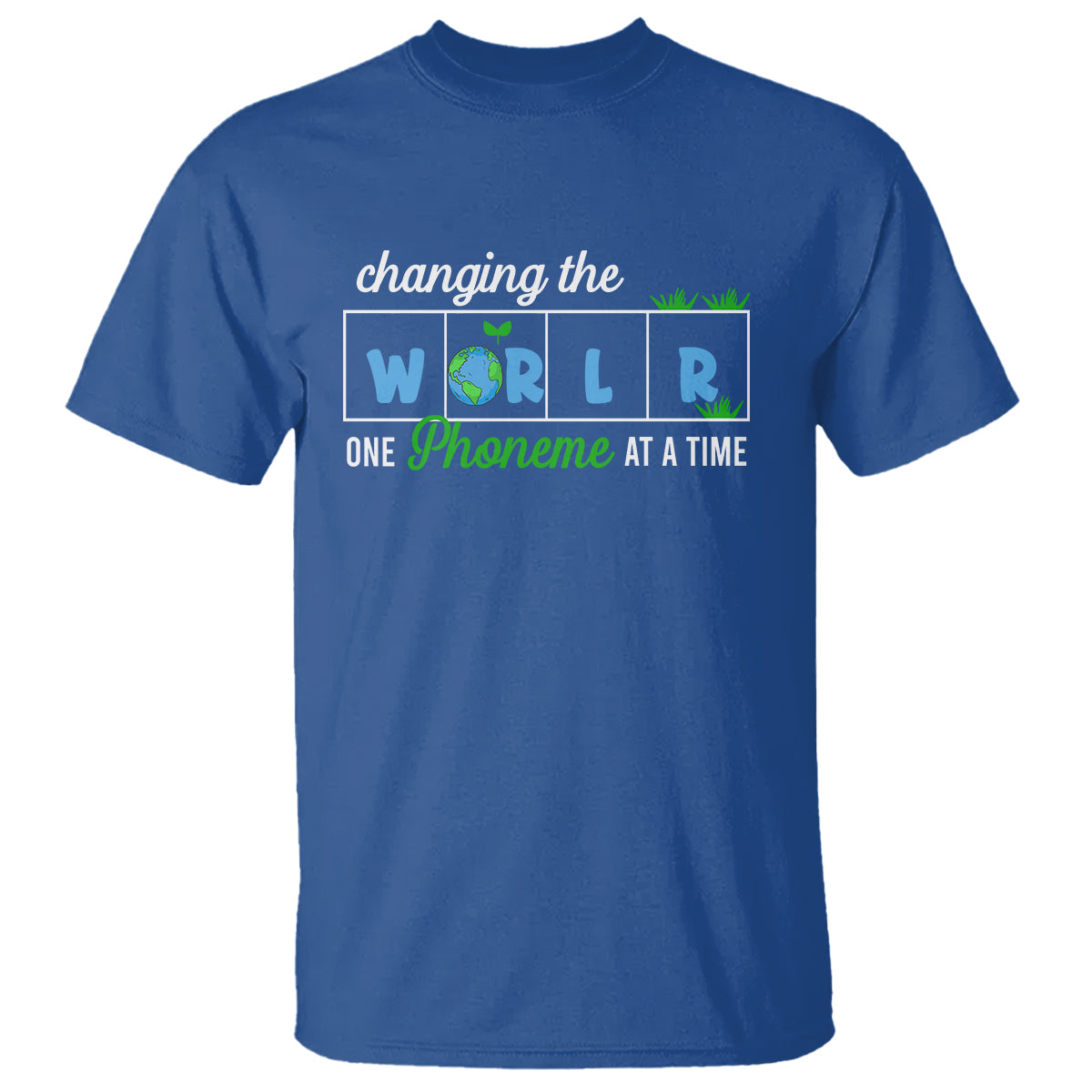 Teacher T Shirt Changing The World One Phoneme At A Time Motivational Quote Teaching - Wonder Print Shop