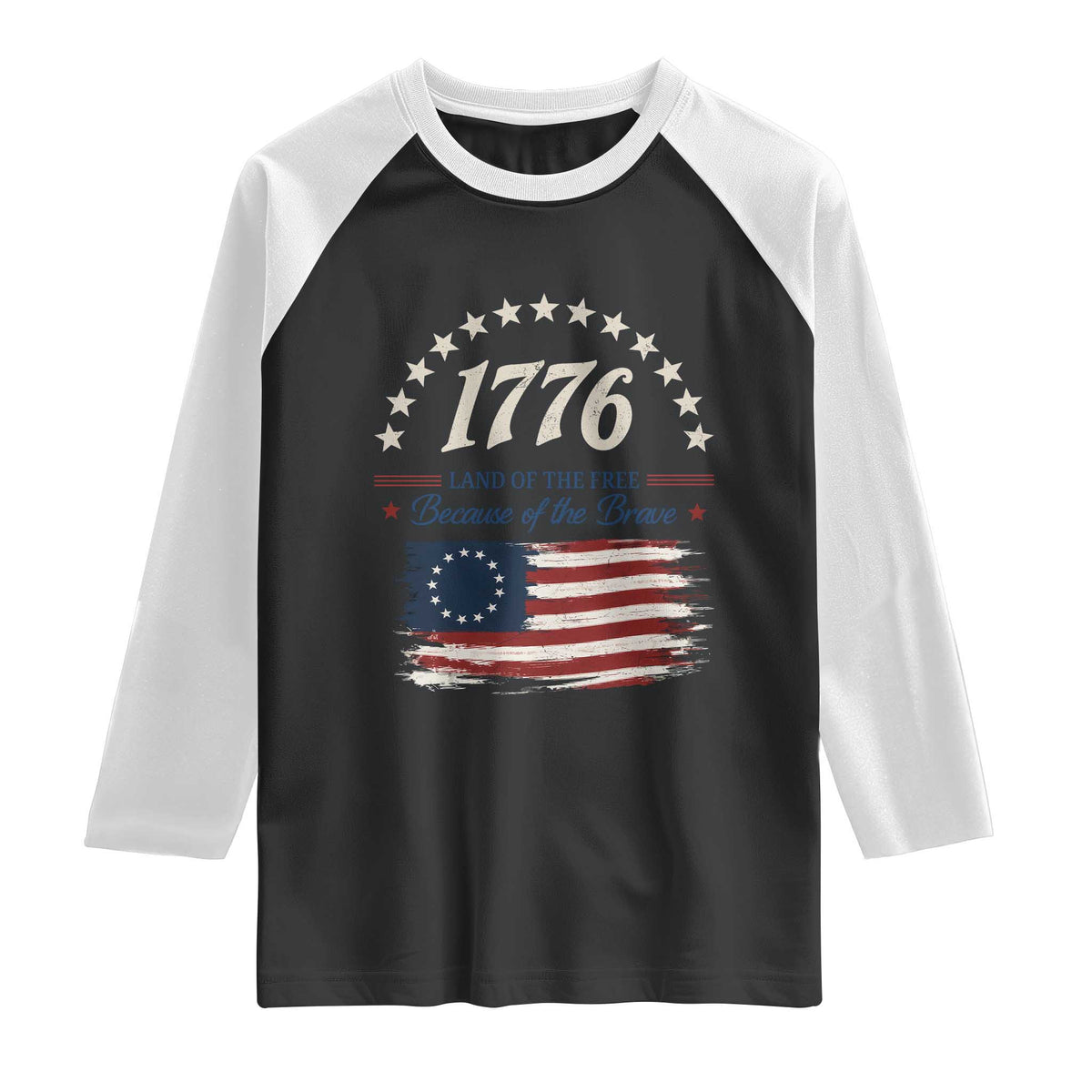 1776 Land of the Free Distressed Arch Graphic Raglan Shirt Vintage Betsy Ross American Flag Stars Retro Patriotic