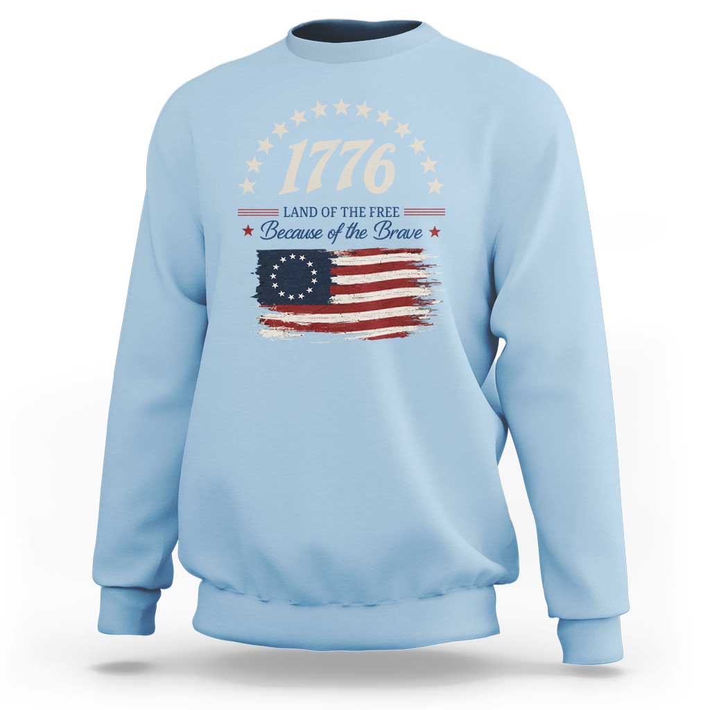 1776 Land of the Free Distressed Arch Graphic Sweatshirt Vintage Betsy Ross American Flag Stars Retro Patriotic