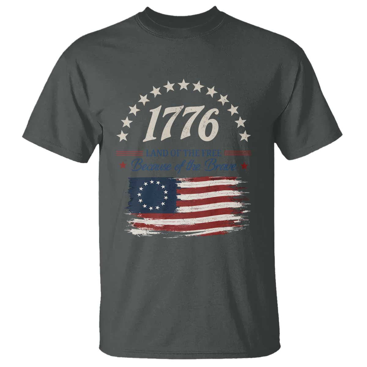1776 Land of the Free Distressed Arch Graphic T Shirt Vintage Betsy Ross American Flag Stars Retro Patriotic