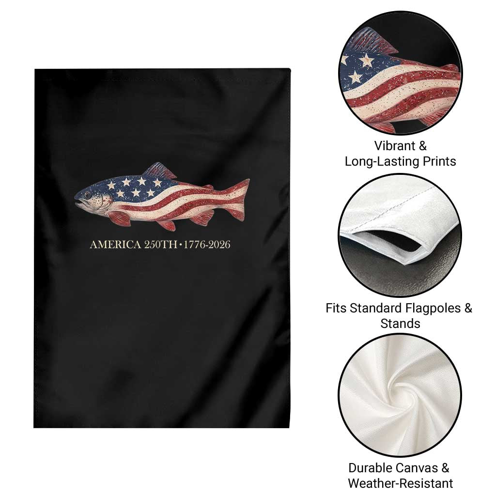 America 250th Anniversary Patriotic Fish Graphic Garden Flag American Flag Salmon Trout Fishing 1776 to 2026 Semiquincentennial