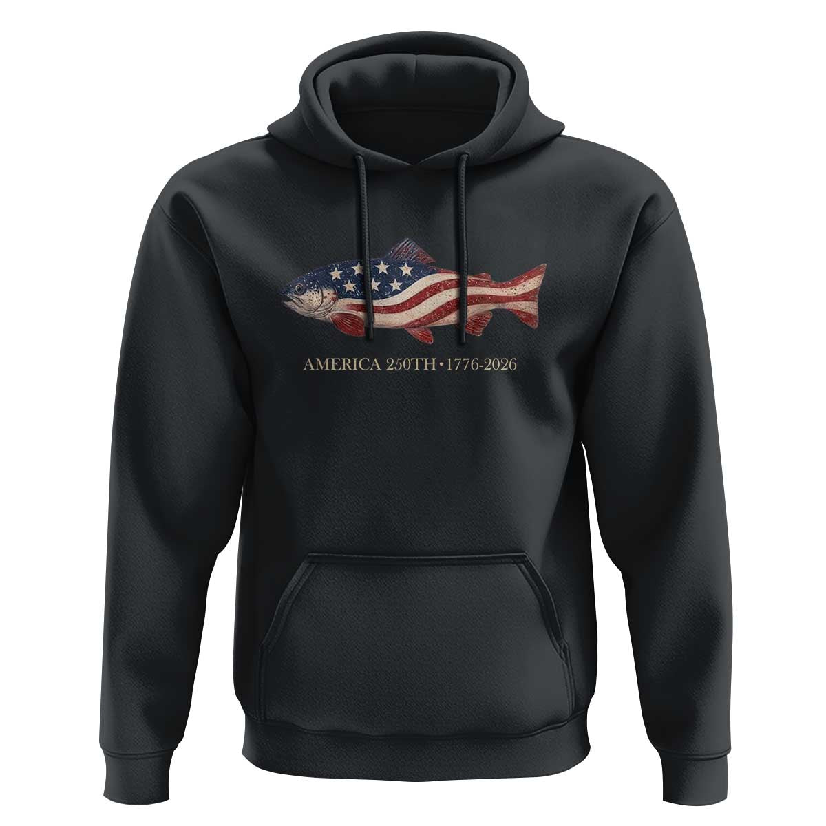 America 250th Anniversary Patriotic Fish Graphic Hoodie American Flag Salmon Trout Fishing 1776 to 2026 Semiquincentennial