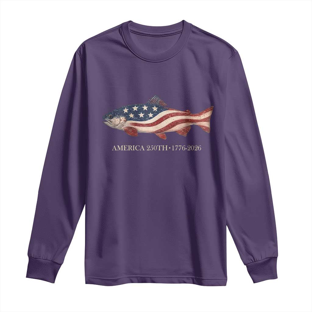 America 250th Anniversary Patriotic Fish Graphic Long Sleeve Shirt American Flag Salmon Trout Fishing 1776 to 2026 Semiquincentennial