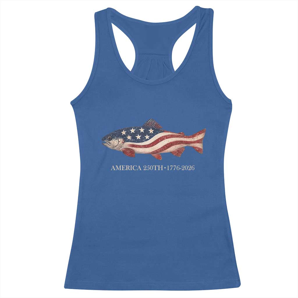 America 250th Anniversary Patriotic Fish Graphic Racerback Tank Top American Flag Salmon Trout Fishing 1776 to 2026 Semiquincentennial
