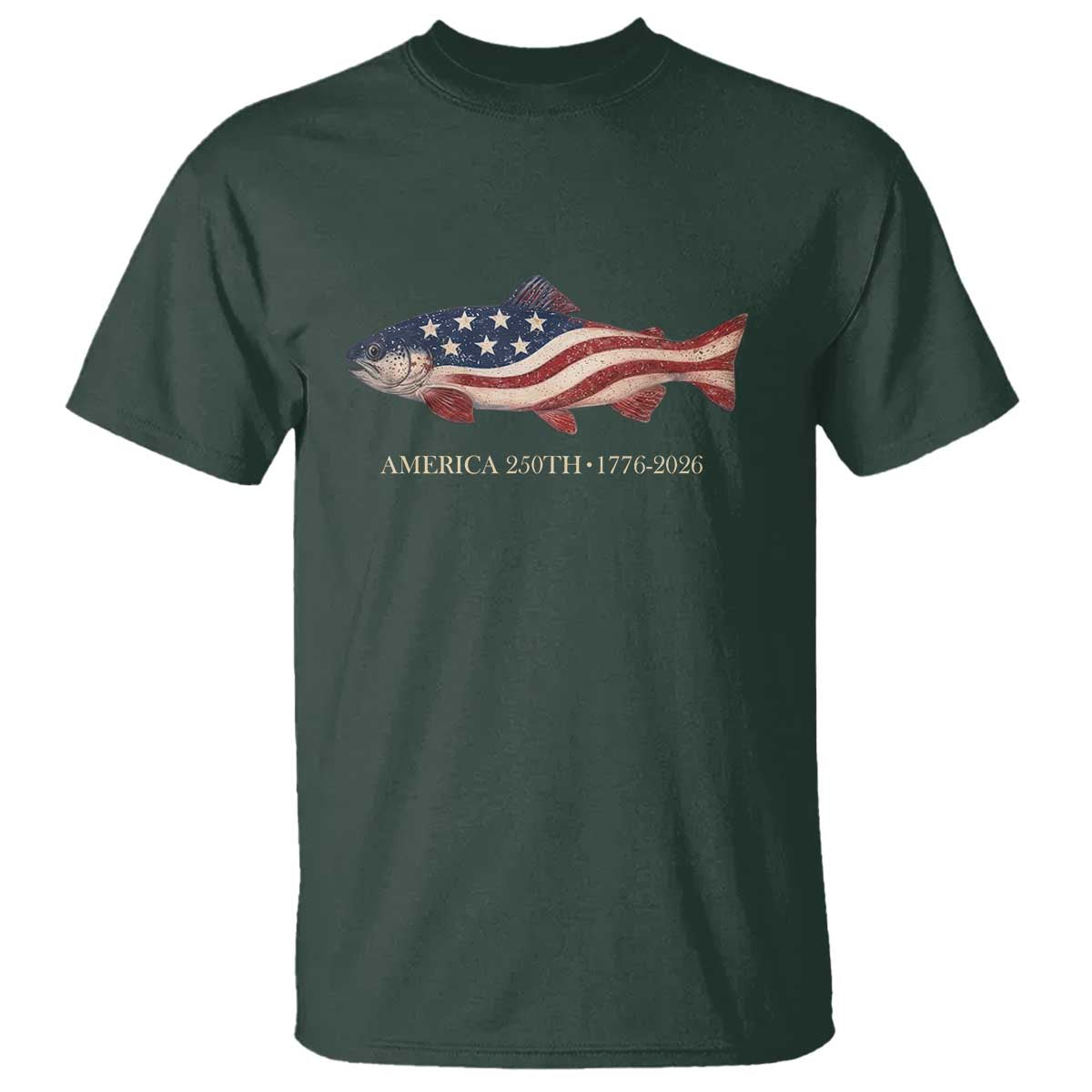 America 250th Anniversary Patriotic Fish Graphic T Shirt American Flag Salmon Trout Fishing 1776 to 2026 Semiquincentennial