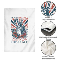 I'm Just Mad As Hell Cause I Love This Place Garden Flag Vintage Statue of Liberty Patriotic Retro Flora