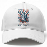 I'm Just Mad As Hell Cause I Love This Place Baseball Cap Vintage Statue of Liberty Patriotic Retro Flora