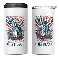 I'm Just Mad As Hell Cause I Love This Place 4 in 1 Can Cooler Tumbler Vintage Statue of Liberty Patriotic Retro Flora