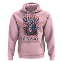 I'm Just Mad As Hell Cause I Love This Place Hoodie Vintage Statue of Liberty Patriotic Retro Flora