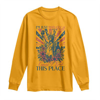 I'm Just Mad As Hell Cause I Love This Place Long Sleeve Shirt Vintage Statue of Liberty Patriotic Retro Flora