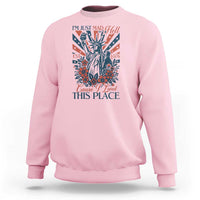 I'm Just Mad As Hell Cause I Love This Place Sweatshirt Vintage Statue of Liberty Patriotic Retro Flora