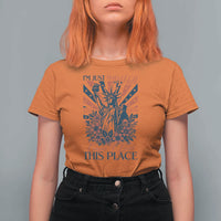 I'm Just Mad As Hell Cause I Love This Place T Shirt For Women Vintage Statue of Liberty Patriotic Retro Flora