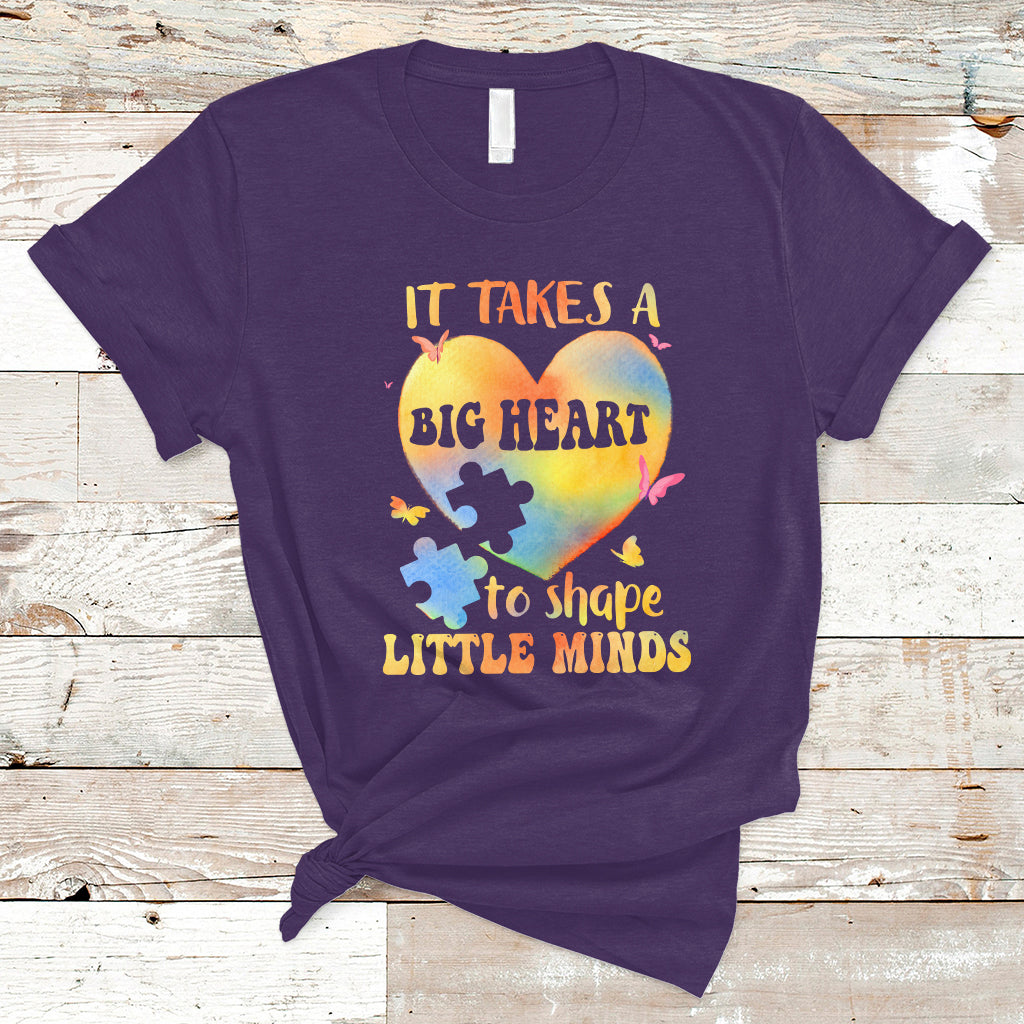 Teacher Life T Shirt It Takes A Big Heart To Shape Little Minds - Wonder Print Shop