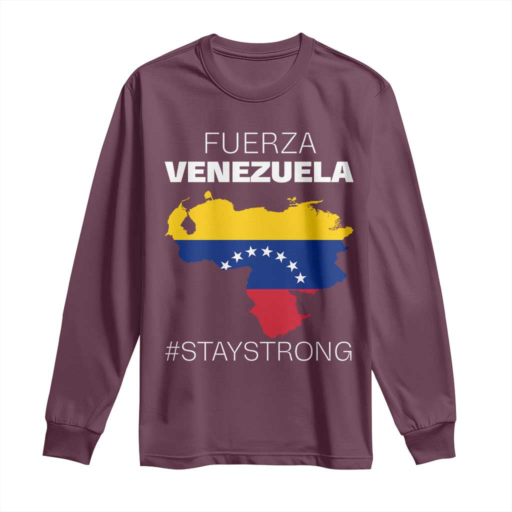 Fuerza Venezuela Strong Solidarity Long Sleeve Shirt Hope Support Venezuelan Patriotic Flag Map