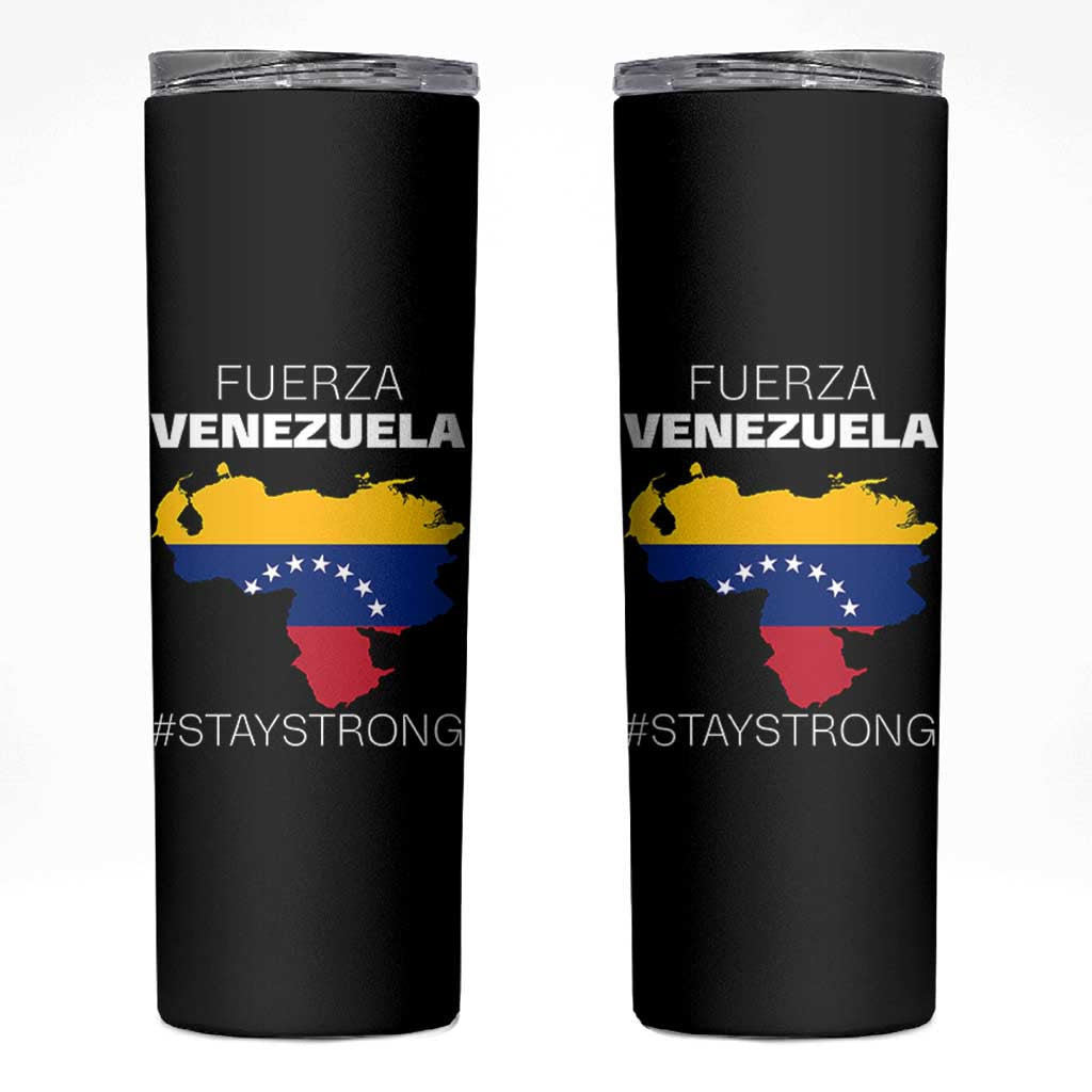 Fuerza Venezuela Strong Solidarity Skinny Tumbler Hope Support Venezuelan Patriotic Flag Map