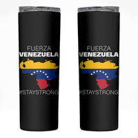 Fuerza Venezuela Strong Solidarity Skinny Tumbler Hope Support Venezuelan Patriotic Flag Map