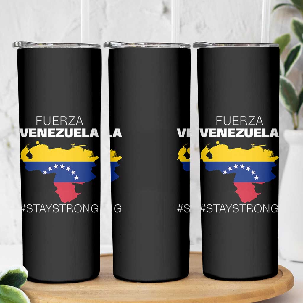Fuerza Venezuela Strong Solidarity Skinny Tumbler Hope Support Venezuelan Patriotic Flag Map