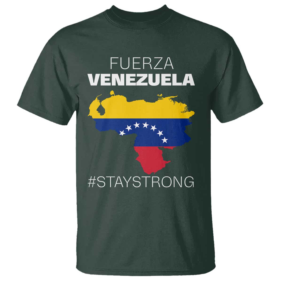 Fuerza Venezuela Strong Solidarity T Shirt Hope Support Venezuelan Patriotic Flag Map