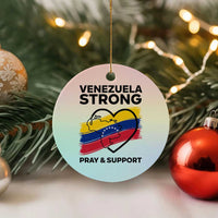 Venezuela Strong Pray and Support Ceramic Ornament Solidarity Patriotic Venezuelan Flag Map Heart