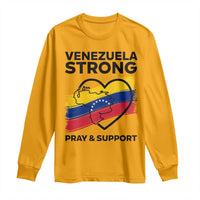 Venezuela Strong Pray and Support Long Sleeve Shirt Solidarity Patriotic Venezuelan Flag Map Heart