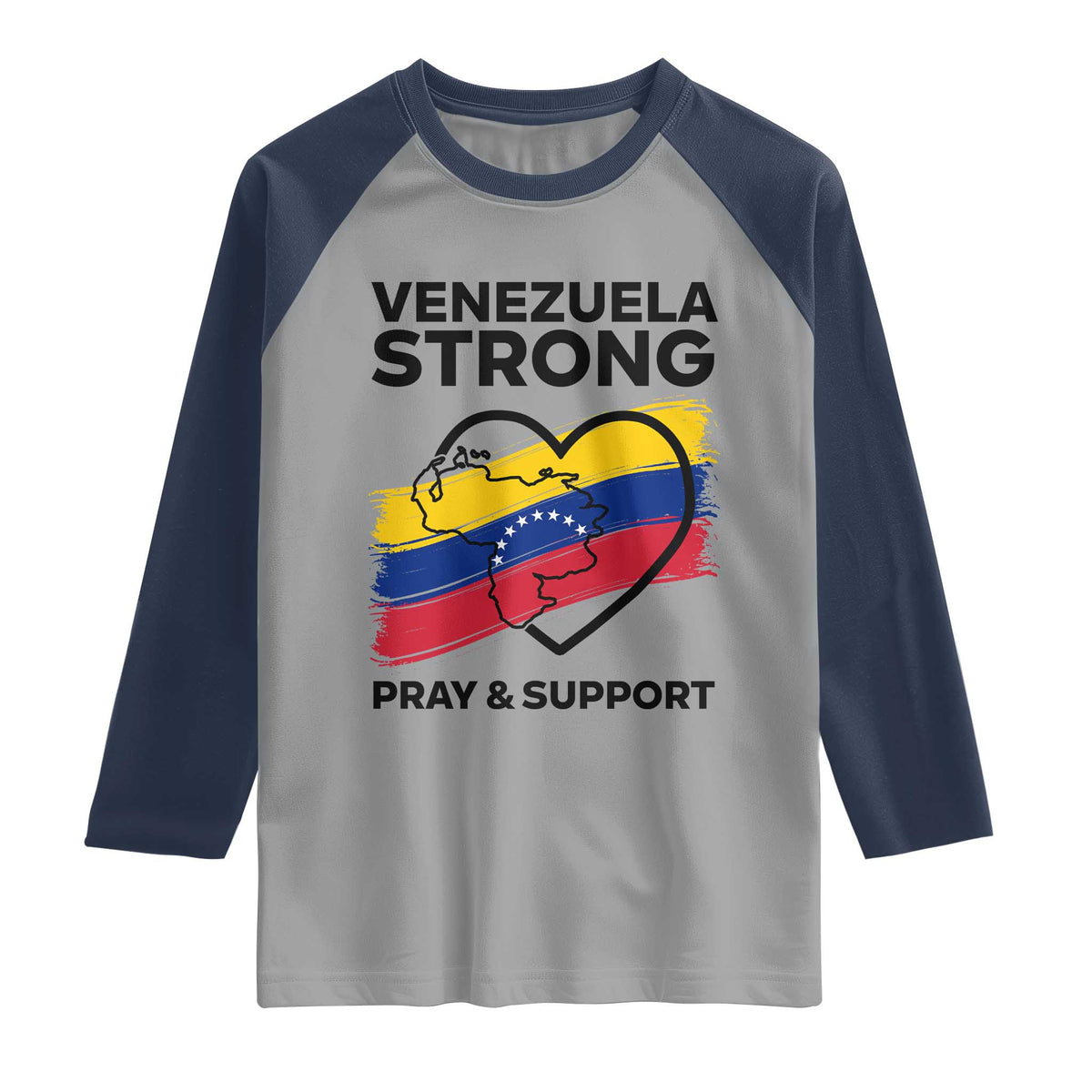 Venezuela Strong Pray and Support Raglan Shirt Solidarity Patriotic Venezuelan Flag Map Heart
